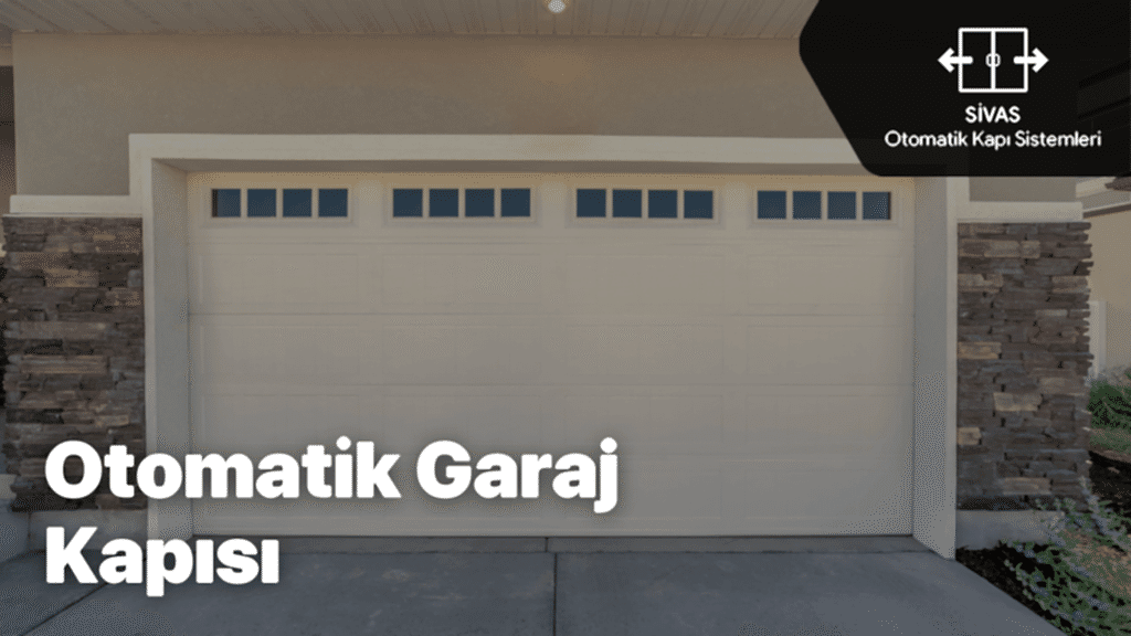 Otomatik Garaj Kapısı